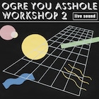 OGRE YOU ASSHOLE、ライブアレンジ盤2作目を単独ツアー会場で販売