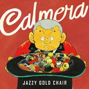 Calmera「JAZZY GOLD CHAIR」ジャケット