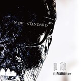 illMilliliter「NEW STANDARD」ジャケット