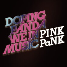 DOPING PANDA「WE IN MUSIC / PINK PaNK」ジャケット