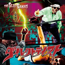 THE SLUT BANKS「ダイレクトテイスト」ジャケット