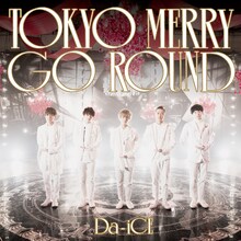 Da-iCE「TOKYO MERRY GO ROUND」初回限定盤Aジャケット