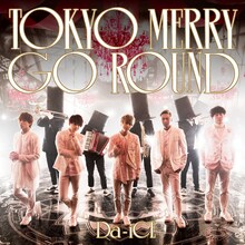 Da-iCE「TOKYO MERRY GO ROUND」通常盤ジャケット