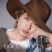 Nissy（西島隆弘）「HOCUS POCUS 2」CD盤ジャケット