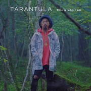 Tarantula「This is who I am」ジャケット