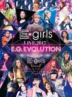 E-girls「E-girls LIVE 2017 ～E.G.EVOLUTION～」ジャケット
