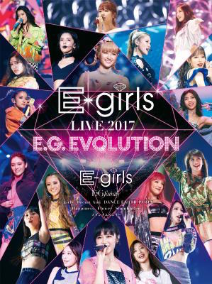 E-girls「E-girls LIVE 2017 ～E.G.EVOLUTION～」ジャケット