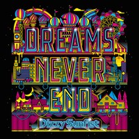 Dizzy Sunfist「DREAMS NEVER END」ジャケット