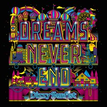 Dizzy Sunfist「DREAMS NEVER END」ジャケット