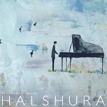 Schroeder-Headz「HALSHURA」ジャケット