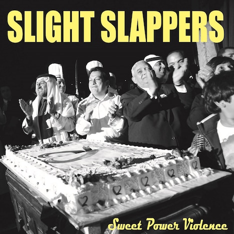 SLIGHT SLAPPERS「Sweet Power Violence」ジャケット