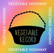 V.A.「Vegetable Highway」ビジュアル