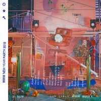 「WWW NEW YEAR PARTY 2018」表