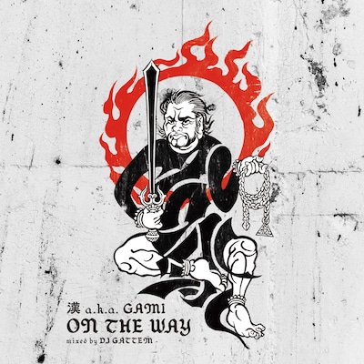漢 a.k.a. GAMI「ON THE WAY」ジャケット