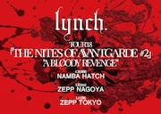 「lynch. TOUR'18『THE NITES OF AVANTGARDE #2』"A BLOODY REVENGE"」告知ビジュアル
