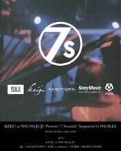 「KEIJU as YOUNG JUJU Presents "7 Seconds" Supported by PIGALLE」フライヤー画像