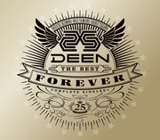 DEEN「DEEN The Best FOREVER ～Complete Singles＋～」初回限定盤ジャケット