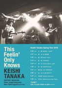「Keishi Tanaka Spring Tour2018 [This Feelin' Only Knows]」告知ビジュアル