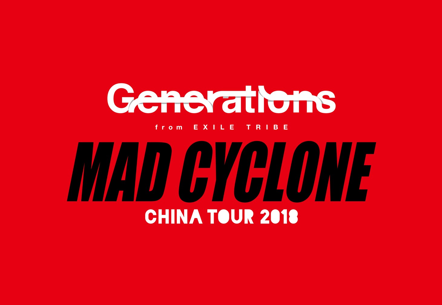 「GENERATIONS CHINA TOUR 2018 "MAD CYCLONE"」ロゴ