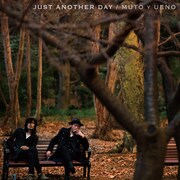 武藤昭平 with ウエノコウジ「JUST ANOTHER DAY」ジャケット