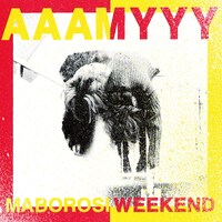 AAAMYYY「MABOROSI WEEKEND」ジャケット