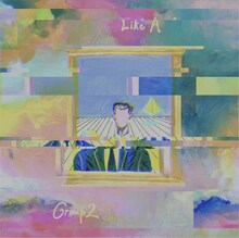 Group2「Like A +」ジャケット