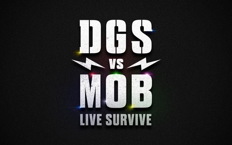 「DGS VS MOB LIVE SURVIVE」ロゴ