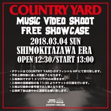 COUNTRY YARD「MUSIC VIDEO SHOOT FREE SHOWCASE」フライヤー