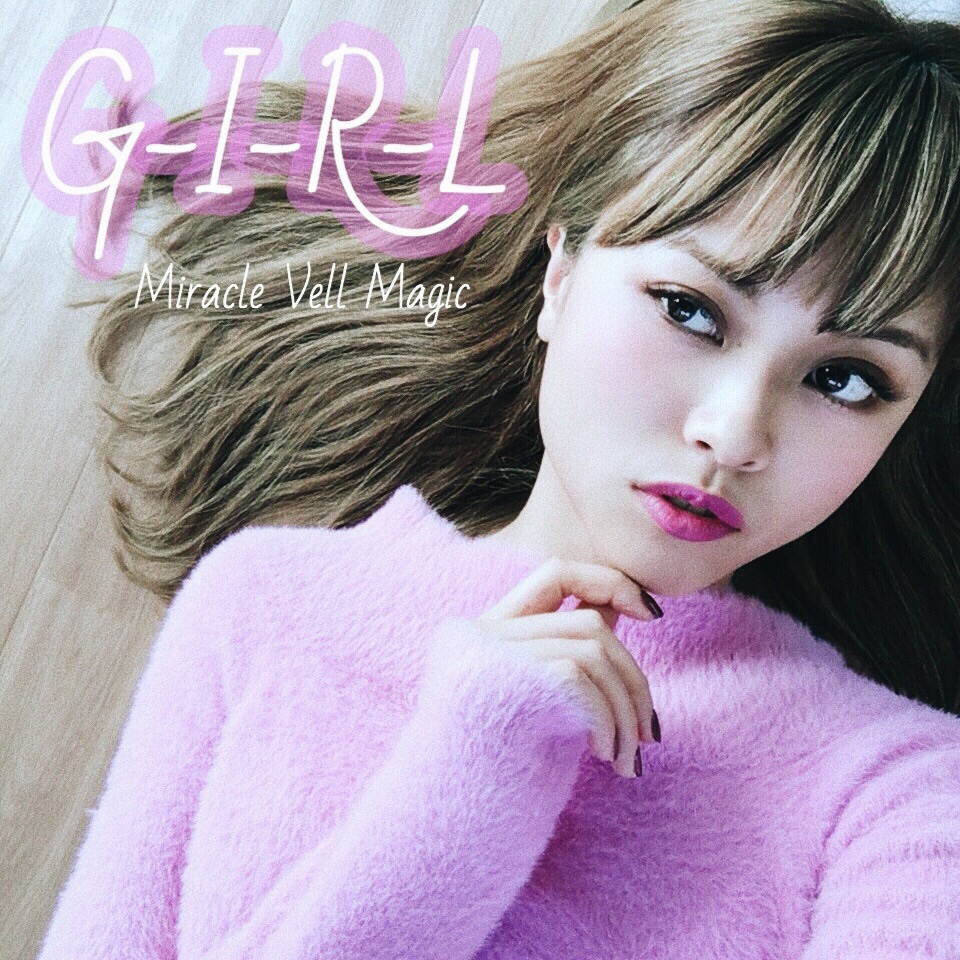 Miracle Vell Magic「G-I-R-L」配信ジャケット
