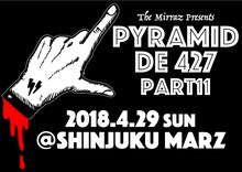 The Mirraz「Pyramid de 427 part11」告知画像