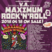 V.A.「CATCH ALL RECORDS presents MAXIMUM ROCK'N'ROLL 2」告知画像
