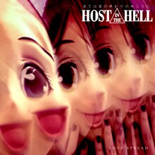 LOVE SPREAD「Host In The Hell（全ては愛の終わりの向こうに）」配信ジャケット