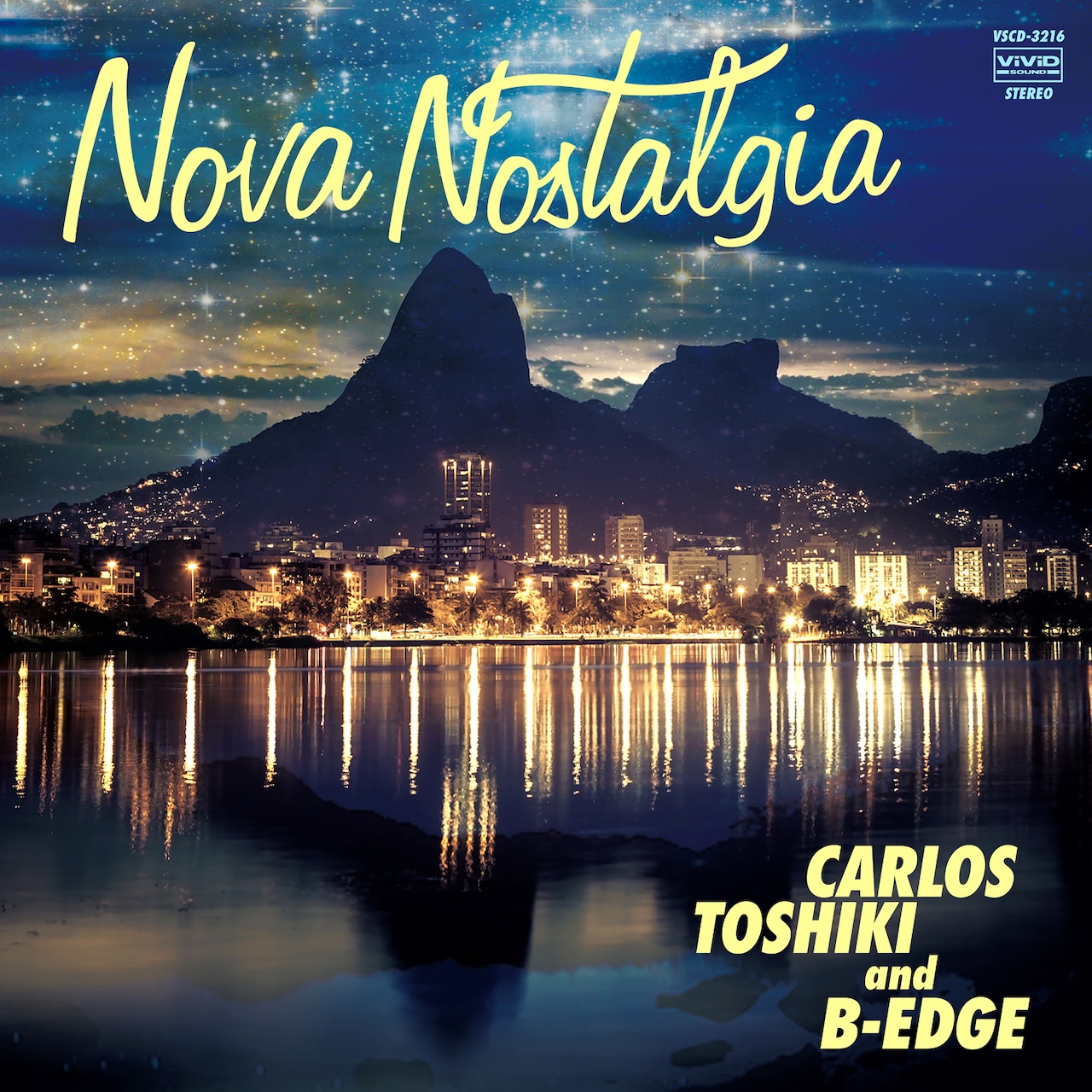 カルロス・トシキ ＆ B-EDGE「ノヴァ・ノスタルジーア」ジャケット