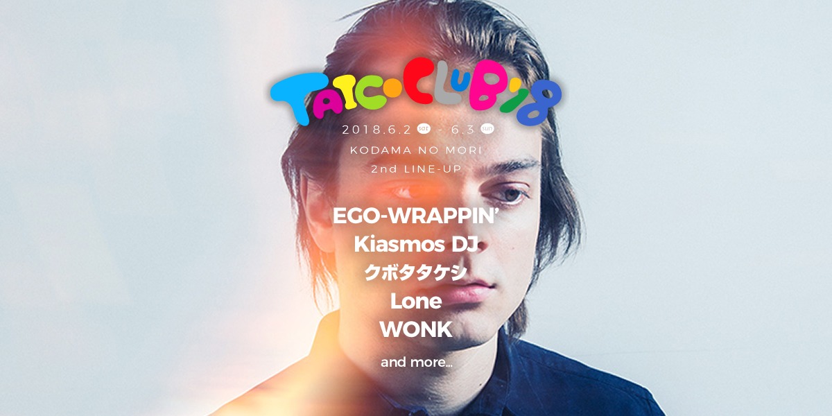 「TAICOCLUB'18」第2弾アーティスト発表ビジュアル