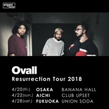 「Ovall Resurrection Tour 2018」告知ビジュアル