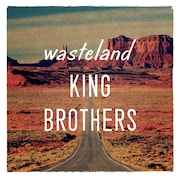 KING BROTHERS「wasteland / 荒野」ジャケット