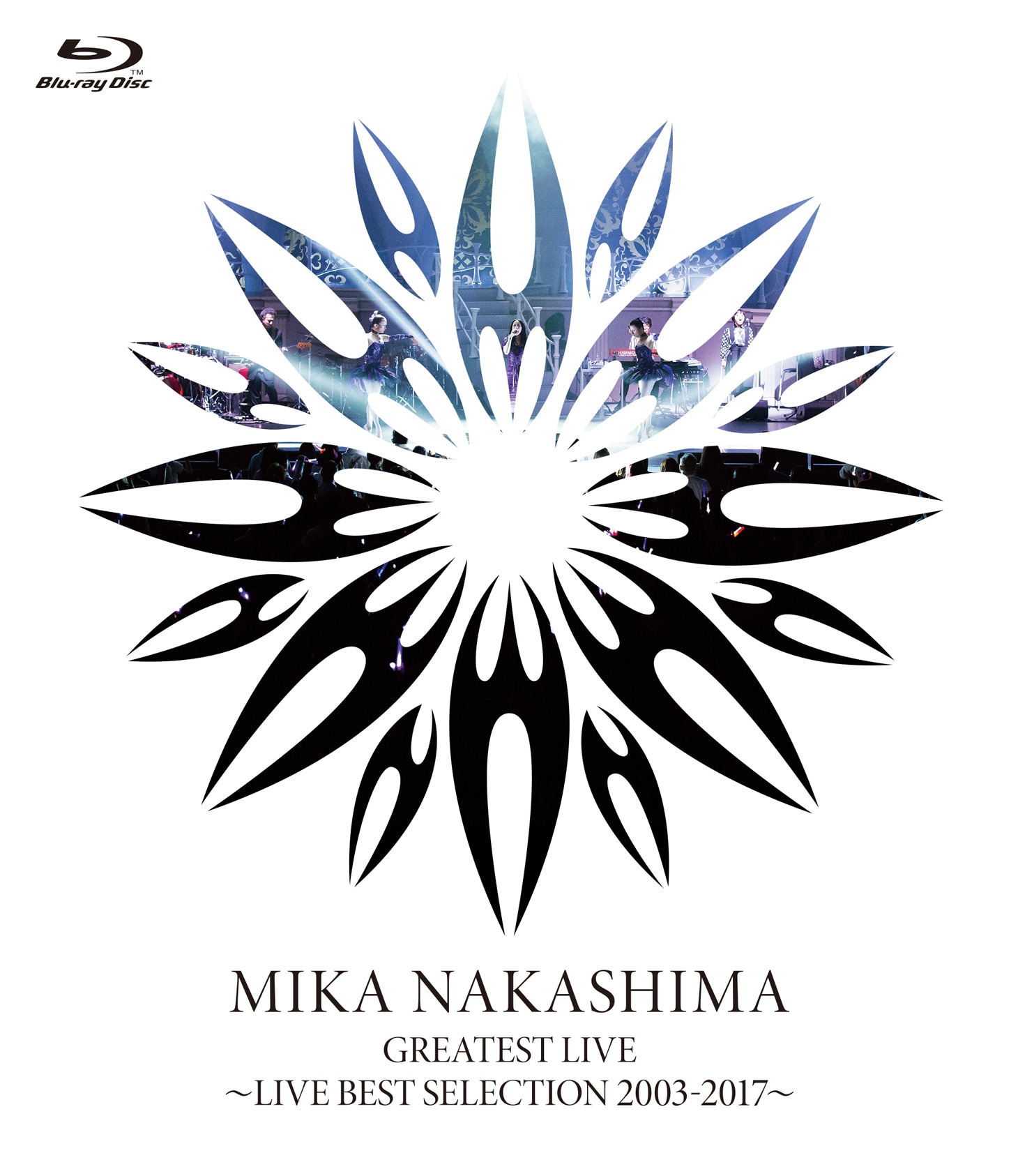 中島美嘉「MIKA NAKASHIMA GREATEST LIVE ～LIVE BEST SELECTION 2003～2017」Blu-rayジャケット