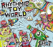 Rhythmic Toy World「SHOT」初回限定盤ジャケット