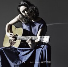 LOVE「Love rises...2007-2018」ジャケット