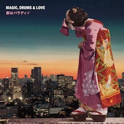 Magic, Drums & Love「恋はパラディソ」ジャケット