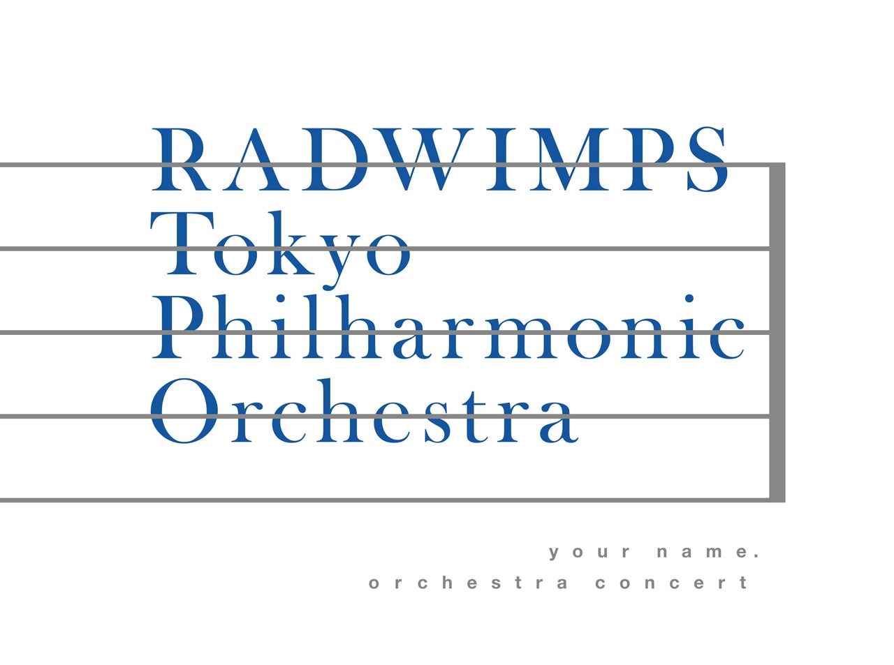 RADWIMPS×東京フィルハーモニー交響楽団「『君の名は。』オーケストラコンサート」ジャケット