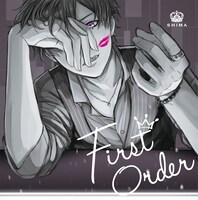 志麻「First Order」ジャケット（ジャケットイラスト：月森フユカ）