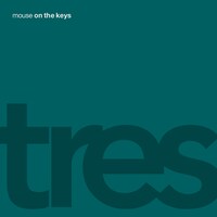 mouse on the keys「tres」ジャケット