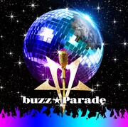 buzz★Vibes「buzz★Parade」ジャケット