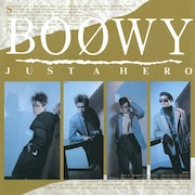 BOOWY「JUST A HERO」ジャケット