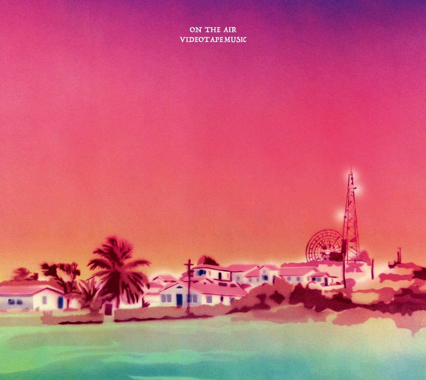 VIDEOTAPEMUSIC「ON THE AIR」ジャケット