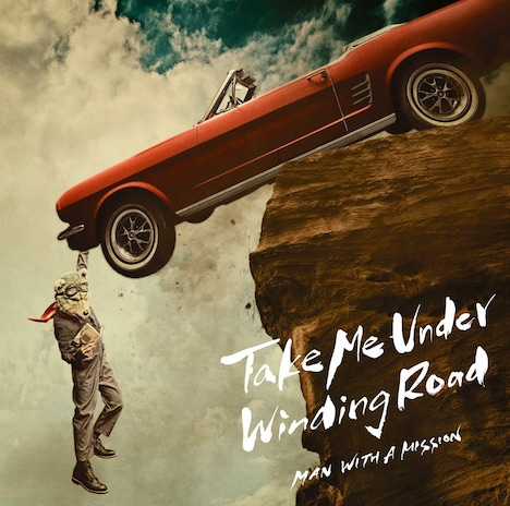 MAN WITH A MISSION「Take Me Under / Winding Road」初回限定盤ジャケット