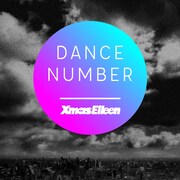 Xmas Eileen「Dance Number」ジャケット