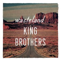 KING BROTHERS「wasteland / 荒野」ジャケット