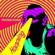 ORANGE RANGE「Hopping」配信ジャケット